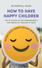 How to Have Happy Children - eBook