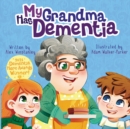 My Grandma Has Dementia - Book
