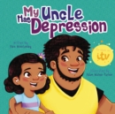 My Uncle Has Depression - Book
