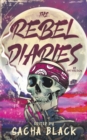 The Rebel Diaries - Book