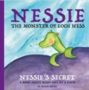 Nessie's Secret : A Book About Being One Of A Kind - Book