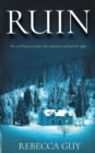 Ruin : A haunting thriller for cold dark nights. - Book