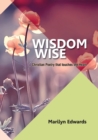 Wisdom Wise : Christian Poetry that touches the heart - Book