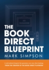 The Book Direct Blueprint - Book