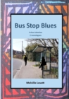 Bus Stop Blues - Book