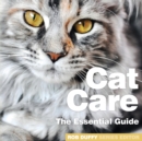 Cat Care : The Essential Guide - Book
