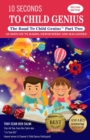 10 Seconds to Child Genius : The Road to Child Genius - Book