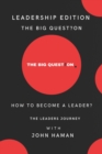 How to Become a Leader? : The Leaders Journey - Book