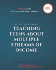 Teaching Teens About Multiple Streams of Income - Book