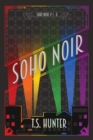 Soho Noir : Series One Compilation - Book