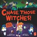 Chase Those Witches! - Book