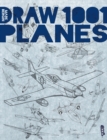 Draw 1,001 Planes - Book