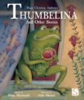 Thumbelina and Other Stories - Book