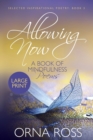 Allowing Now : Selected Inspiration Poetry - Book