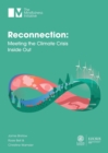 Reconnection : Meeting the Climate Crisis Inside Out - Book
