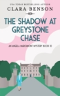 The Shadow at Greystone Chase - Book