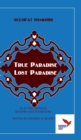 True Paradise - Lost Paradise : &#1053;&#1072;&#1089;&#1090;&#1086;&#1103;&#1097;&#1080;&#1081; &#1088;&#1072;&#1081; - &#1087;&#1086;&#1090;&#1077;&#1088;&#1103;&#1085;&#1085;&#1099;&#1081; &#1088;&# - Book