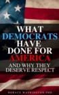 What Democrats Have Done For America : Hilarious Blank Book (Anti-Democrat Series) - Book