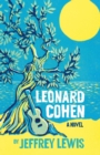 Leonard Cohen : A Novel - eBook