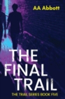 The Final Trail - Book