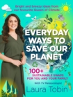 Laura Tobin: Everyday Ways to Save Our Planet - Book
