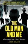The Old Man And Me - Book