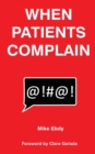 When Patients Complain - Book