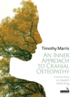 An Inner Approach to Cranial Osteopathy - Book