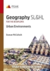Geography SL&HL: Urban Environments : Study & Revision Guide for the IB Diploma - Book