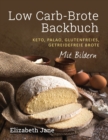 Low Carb-Brote Backbuch : Keto, Palao, Glutenfreies, Getreidefreie Brote - Mit Bildren - Book