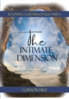 Knowing God Part 1 - The Intimate Dimension - Book
