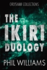 The Ikiri Duology - Book