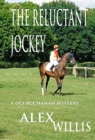 The The Reluctant Jockey - Book