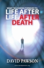 What I'm Looking Forward To : Life After Life After Death - Book