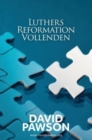 Luthers Reformation Vollenden - Book