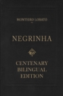 Negrinha - Centenary Bilingual Edition : & the 1920 first edition facsimile - Book