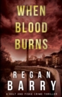 When Blood Burns - Book