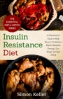 Insulin Resistance Diet : A Nutritionist's Guide to Help Reverse Prediabetes, Repair Metabolic Damage, Lose Weight & Fight PCOS - Book