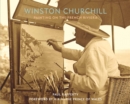 Winston Churchill: Painting on the French Riviera - Book