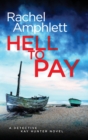 HELL TO PAY - Book
