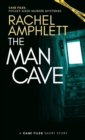 The Man Cave : A short crime fiction story - Book