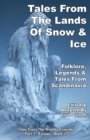 Tales From The Lands Of Snow & Ice - Book