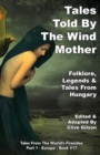 Tales Told By The Wind Mother - Book