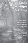 More Tales Of Hope & Glory - Book