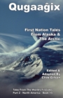 Qugaag ix  - First Nation Tales From Alaska & The Arctic - Book