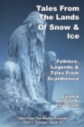 Tales From The Lands Of Snow & Ice - eBook