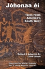 Johonaa'ei -Tales From America's South West - eBook