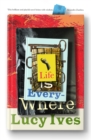 Life is Everywhere - Book