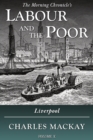 Labour and the Poor Volume X : Liverpool - Book