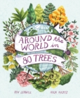 Around the World in 80 Trees - Book
